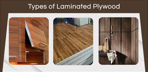 What is Laminated Plywood - It’s Types and Design.