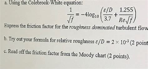 Colebrook White Equation Roughness - Tessshebaylo