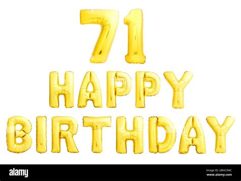 Happy birthday 71 years golden inflatable balloons isolated on white background Stock Photo - Alamy