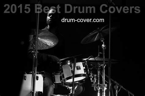 The Best Drum Covers of 2015