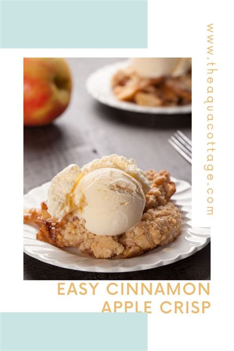 Easy Cinnamon Apple Crisp - The Aqua Cottage