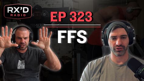 PODCAST EPISODE #323: FFS