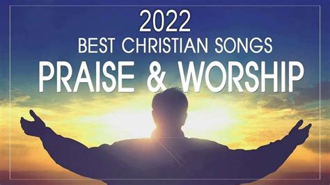 🙏2 Hours Non Stop Worship Songs 2022 With Lyrics ️Best 100 Christian Worship Songs ️Music Praise ...