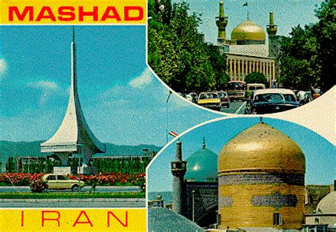 MASHHAD: IRAN's Holiest City - City Significance and History