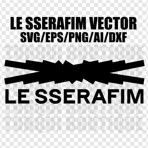 Le Sserafim Svg Eps Png Kpop Vector Files For Cricut And Etsy New | The ...