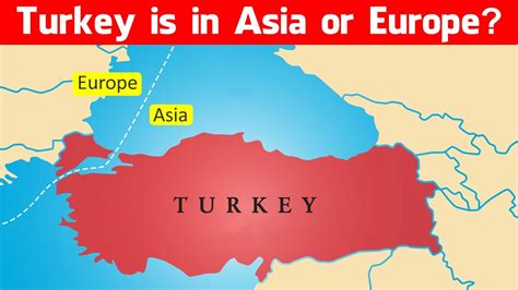 Is Turkey in Europe or Asia | Turkey is Asia or Europe - YouTube