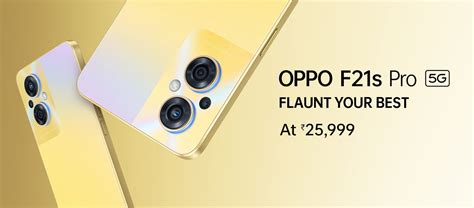 OPPO F21 Pro & Oppo F21 Pro 5G Relaunched in Dawnlight Gold and Starlight Black colours in India ...