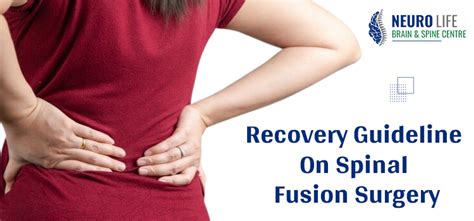 Spine Fusion: What happens after the surgery during recovery?