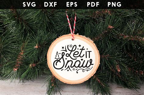 Let It Snow, Christmas SVG, Ornament SVG Graphic by CraftlabSVG · Creative Fabrica