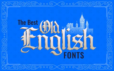 The Best Old English Fonts For Traditional Typography