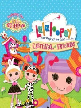 Lalaloopsy: Carnival of Friends (2012)