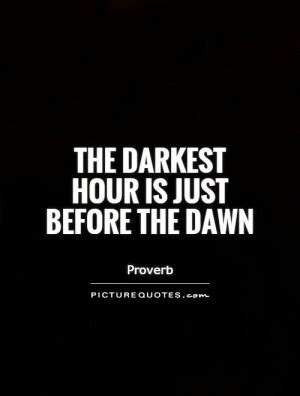 In Our Darkest Hour Quotes. QuotesGram