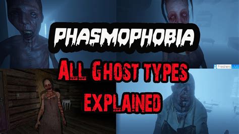 Phasmophobia All The Ghost Types - Tips & Tricks! - YouTube