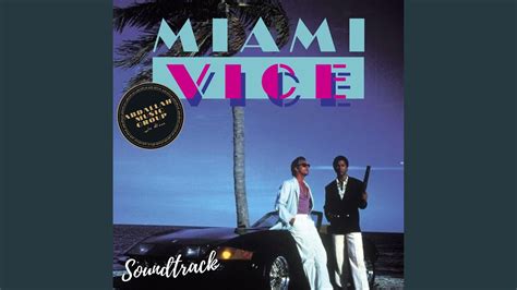 Miami Vice (Original Motion Picture Soundtrack) - YouTube