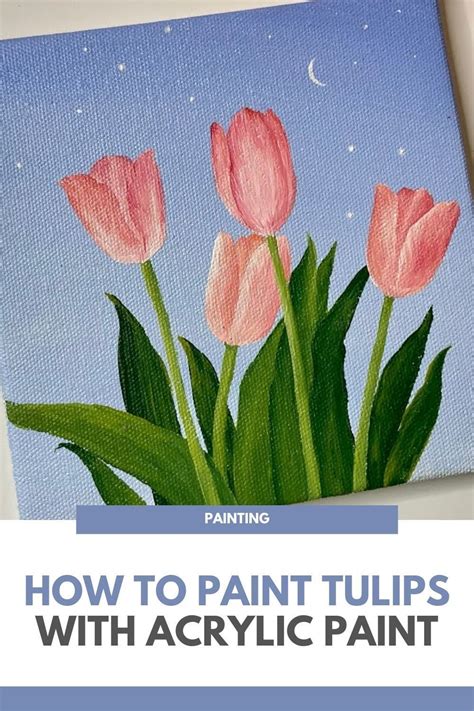 How to Paint Tulips with Acrylic Paint | Flower painting canvas, Acrylic painting flowers ...