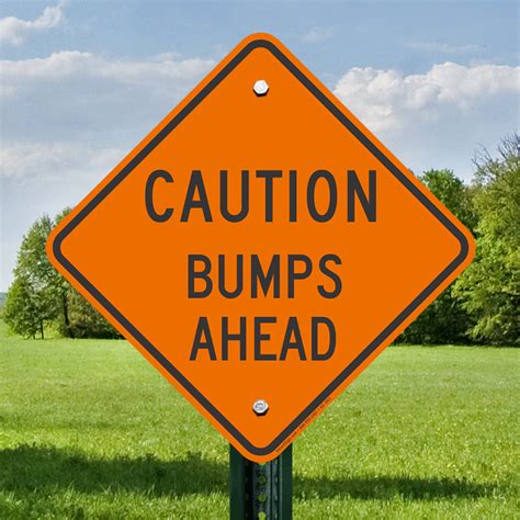 Bumps Ahead Caution Sign, SKU: K2-1611