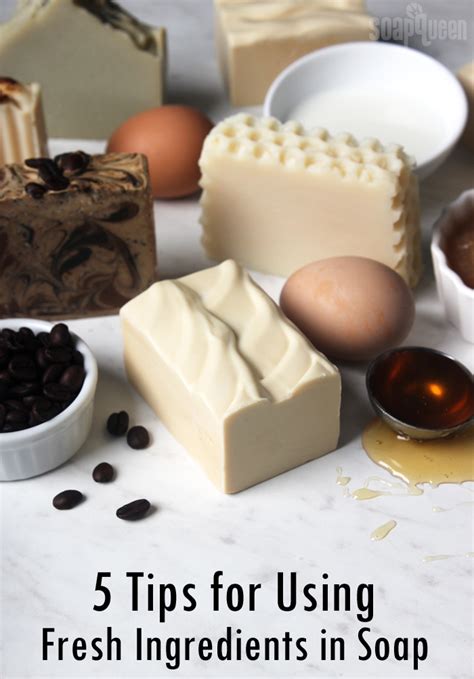 5 Tips for Using Fresh Ingredients in Soap - Soap Queen