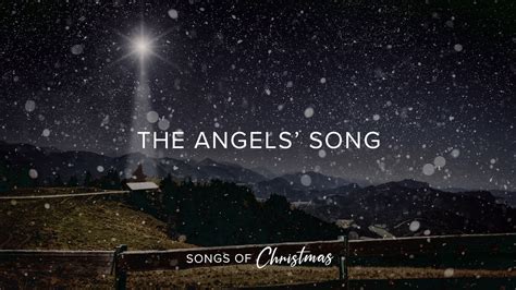 The Angels' Song - Cornerstone Christian Community Church