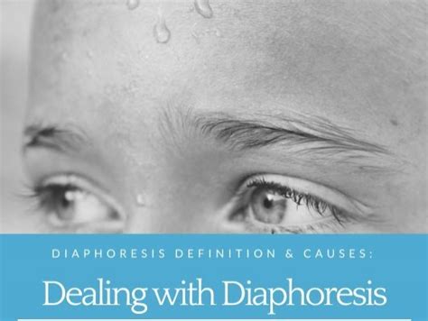 Guide on Diaphoresis Definition and Causes