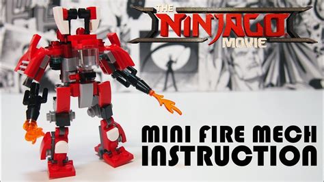 MINI Kai's Fire Mech - LEGO Ninjago Movie MOC - YouTube