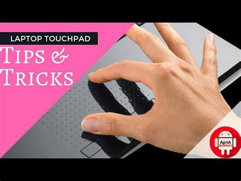 Laptop Mouse Touchpad Tips & Tricks | Top Gesture[apna Android] - YouTube