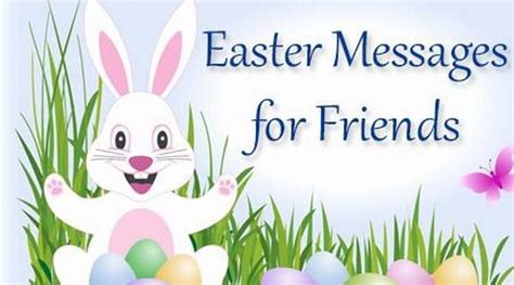 Happy Easter Wishes – Easter Messages for Friends