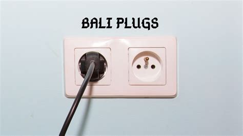 Bali Power Plug - Which Adapter you should carry?