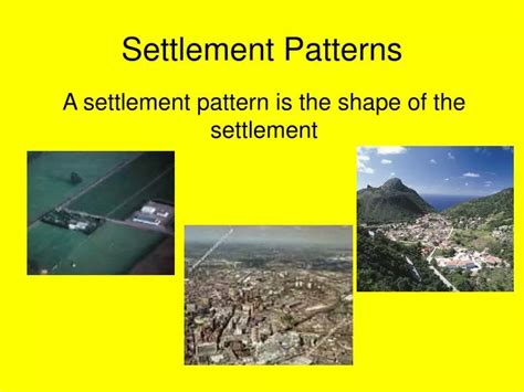 PPT - Settlement Patterns PowerPoint Presentation, free download - ID ...