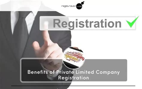 The Benefits of Private Limited Company Registration