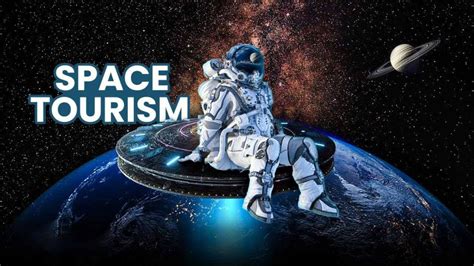 How Space Tourism Might Look Like? | The Future of Space Tourism! - Business Inspection