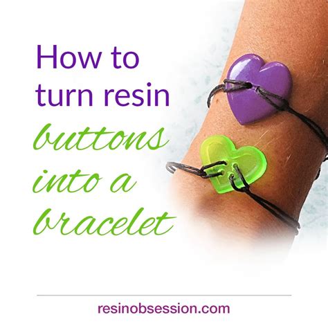 DIY resin button bracelet - make a resin bracelet - Resin Obsession