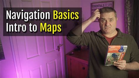 Navigation Basics: Introduction to Maps & Scales - YouTube