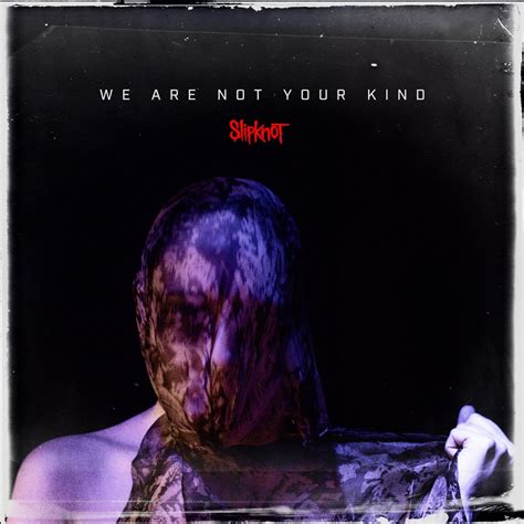 Slipknot – We Are Not Your Kind (Album Review) – Wall Of Sound