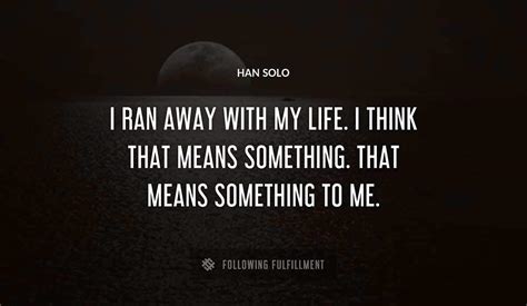 The Best Han Solo Quotes