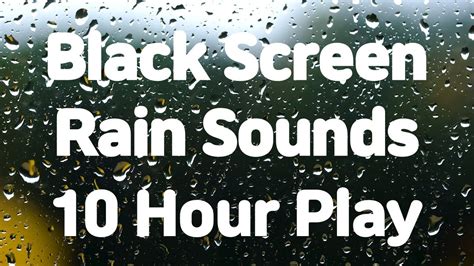 Rain Sounds Black Screen 10 Hour Play - YouTube