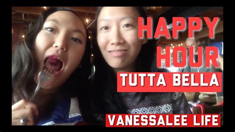 Happy Hour Tutta Bella | VanessaLee Life - YouTube