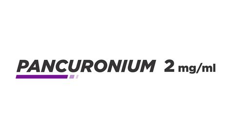 Pancuronium Bromide Injection USP 2 mg / ml | Ryvis Pharma