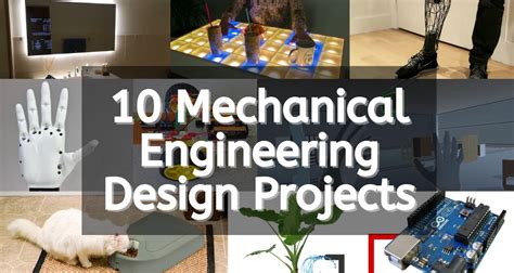 10 Best Mechanical Engineering Design Projects to Start Your Day