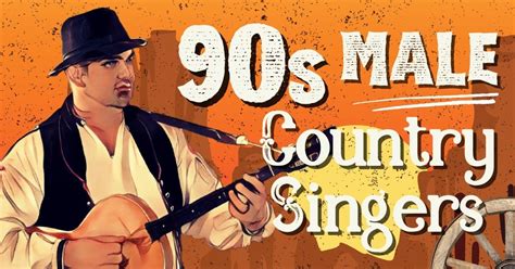 17 Best 90s Male Country Singers - Music Grotto