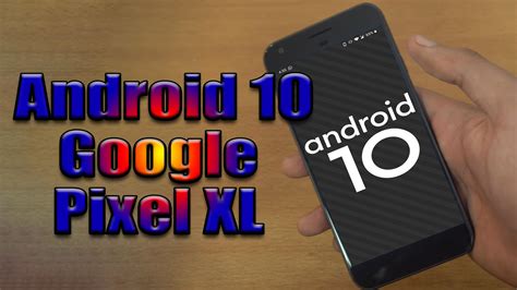 Install Android 10 on Google Pixel XL (LineageOS 17) - How to Guide! - The Upgrade Guide