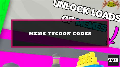 Meme Tycoon Codes - Try Hard Guides