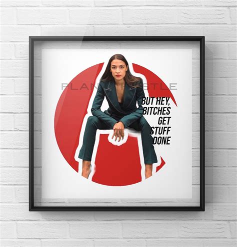 AOC PDF Alexandria Ocasio-cortez Quote Poster AOC Decor - Etsy