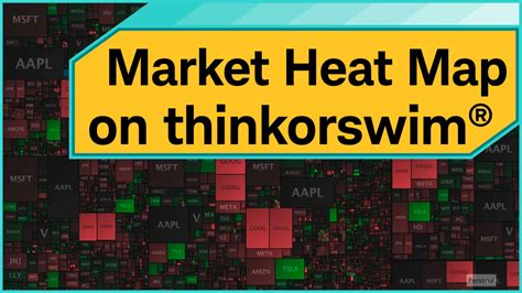 Using the Market Heat Map on thinkorswim® Desktop | Charles Schwab