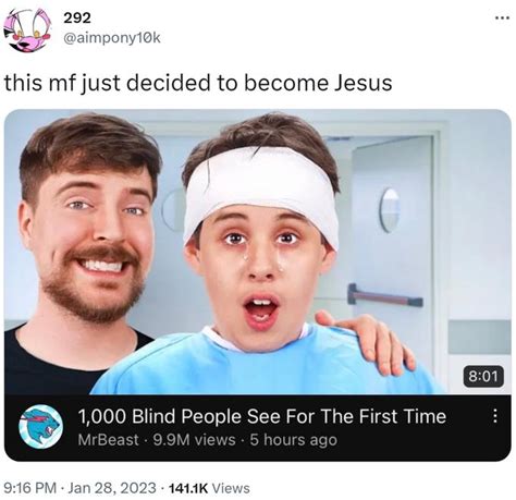 this mf just decided to become Jesus | MrBeast's "1,000 Blind People See for the First Time ...