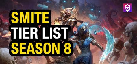 SMITE Tier List - Season 8 Best Gods [September, 2021]