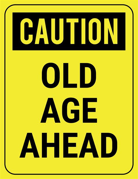 Funny Old Age Quotes Birthday - Funny Old Age Birthday Cards - NEED A New HIP-JOINT ... : I tell ...