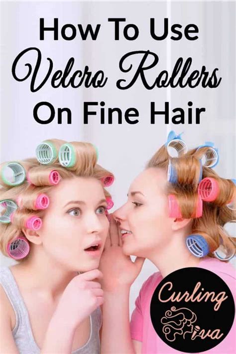 How to Use Velcro Rollers on Fine Hair – Curling Diva