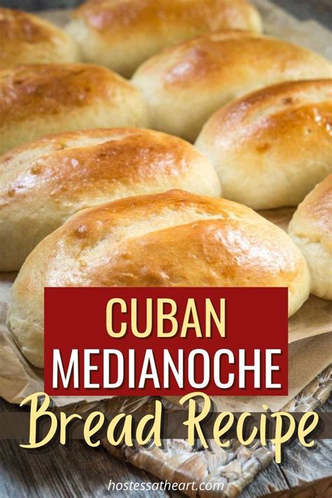 Cuban Medianoche Bread Recipe in 2021 | Medianoche bread recipe, Bread recipes, Bread