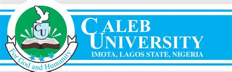 Caleb University Courses and School Fees for 2024/2025 Session