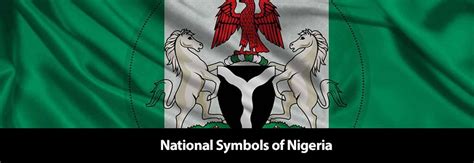 National symbols of Nigeria and their meanings #TOP 10 - Africa Launch Pad